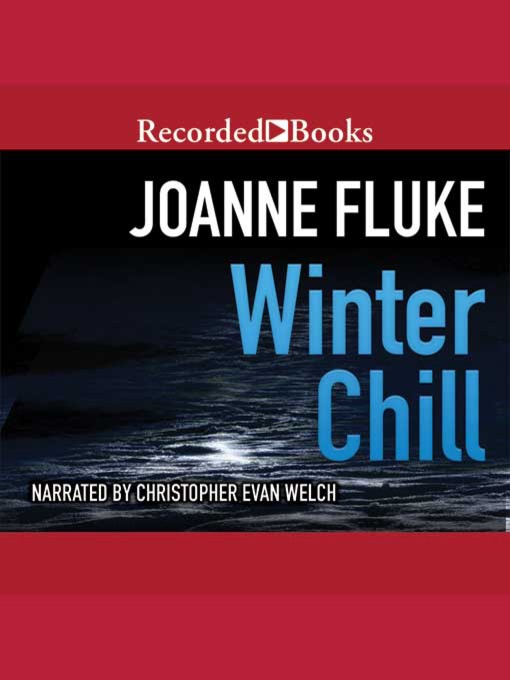 Title details for Winter Chill by Joanne Fluke - Available